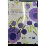 TB Manual for Lay Workers